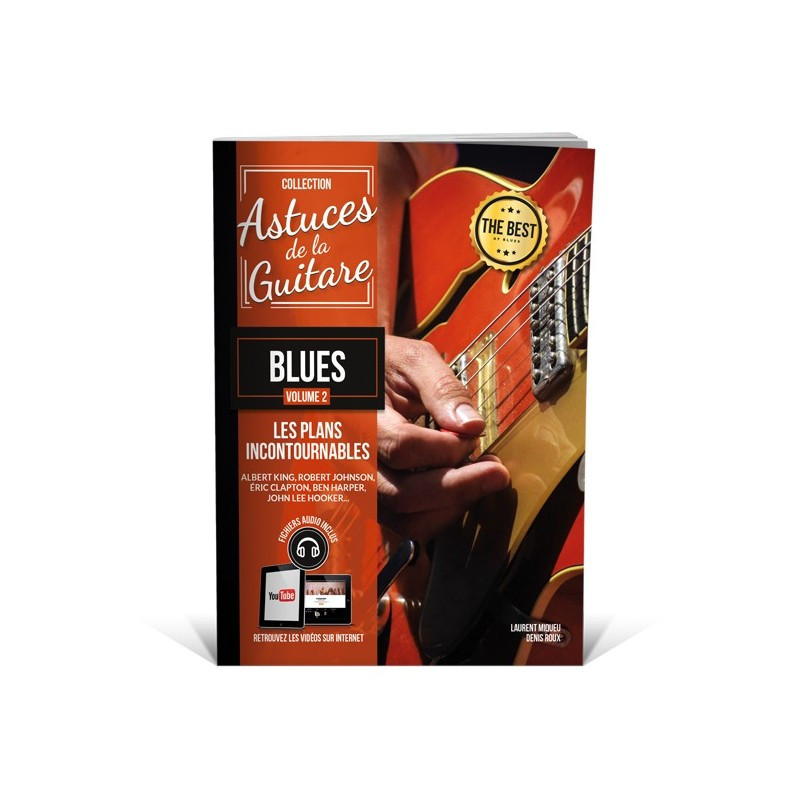 ASTUCES DE LA GUITARE BLUES VOL 2